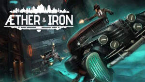 Review | Aether & Iron tem estilo de sobra… mas pouca profundidade (PC)
