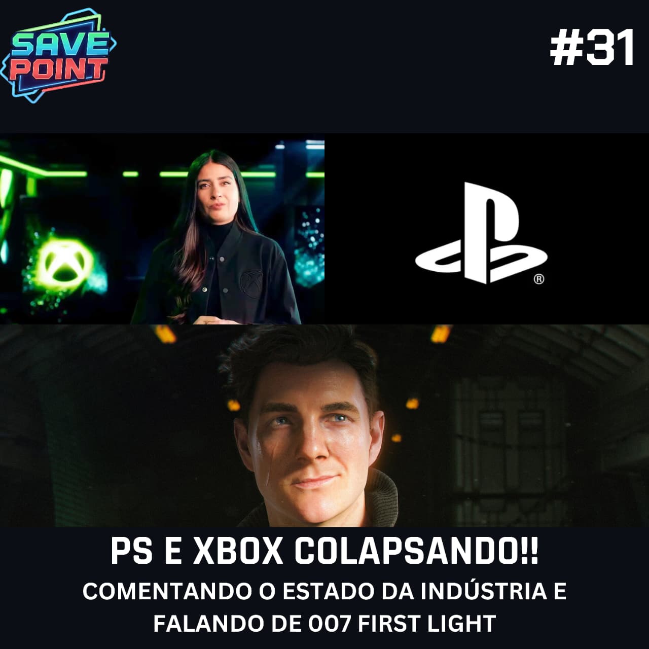#31 | PlayStation anuncia o fim das mídias físicas; Xbox segue em total caos; GTA 6 é o futuro dos games?; e review de 007: First Light