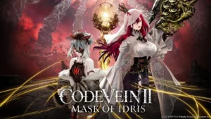CODE VEIN II recebe expansão Máscara de Idris e atualização gratuita 2.0